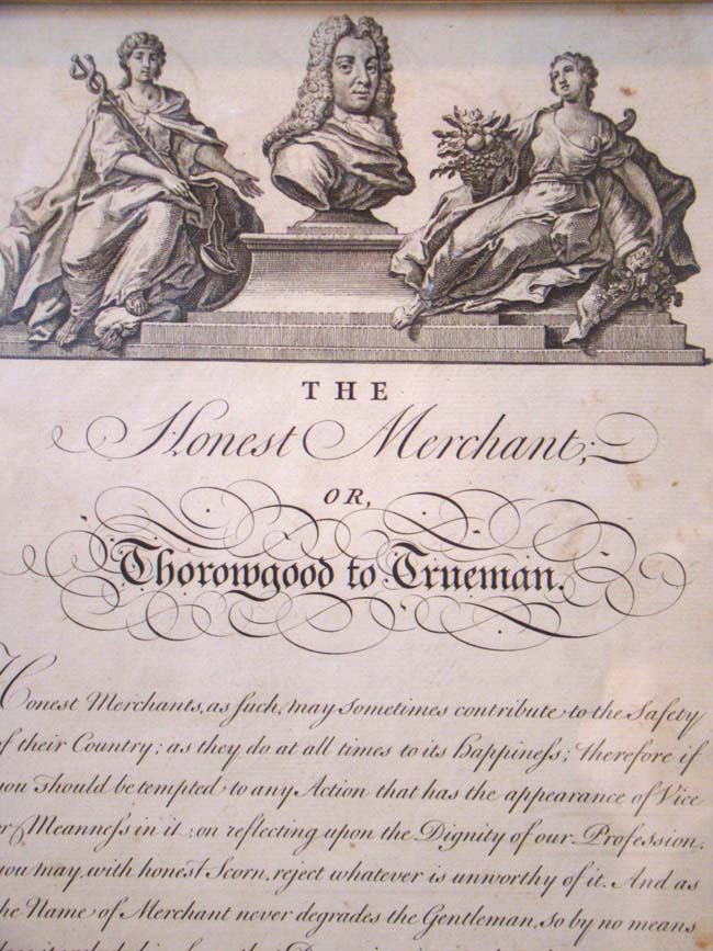 An 18th century engraving entitled "The Honest Merchant or Thorowgood to Trueman" printed by George Bickham in London in 1741 and included in his epic book on engraving "The Universal Penman."